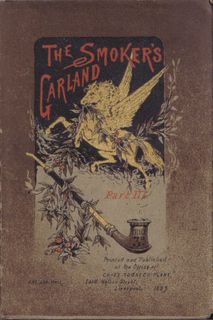 Waugh, Edwin, and Others, The Smoker's Garland Part III, Wild Wood Leaves and Weeds No 10 in the Series