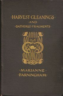 Farningham, Marianne, Harvest Gleanings and Gathered Fragments